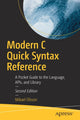 Book cover of: Modern C Quick Syntax Reference. By: Mikael Olsson