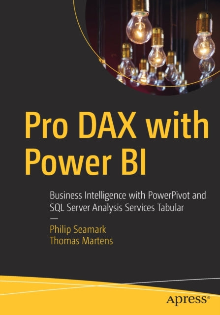 Book cover of: Pro DAX with Power BI. By: Philip Seamark