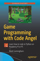 Book cover of: Game Programming with Code Angel. By: Mark Cunningham