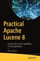 Book cover of: Practical Apache Lucene 8. By: Atri Sharma