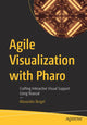 Book cover of: Agile Visualization with Pharo. By: Alexandre Bergel