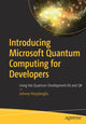 Book cover of: Introducing Microsoft Quantum Computing for Developers. By: Johnny Hooyberghs