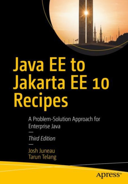 Book cover of: Java EE to Jakarta EE 10 Recipes. By: Josh Juneau
