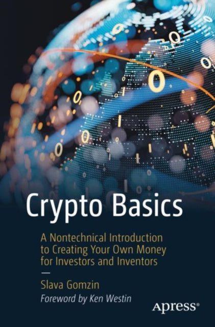 Book cover of: Crypto Basics. By: Slava Gomzin