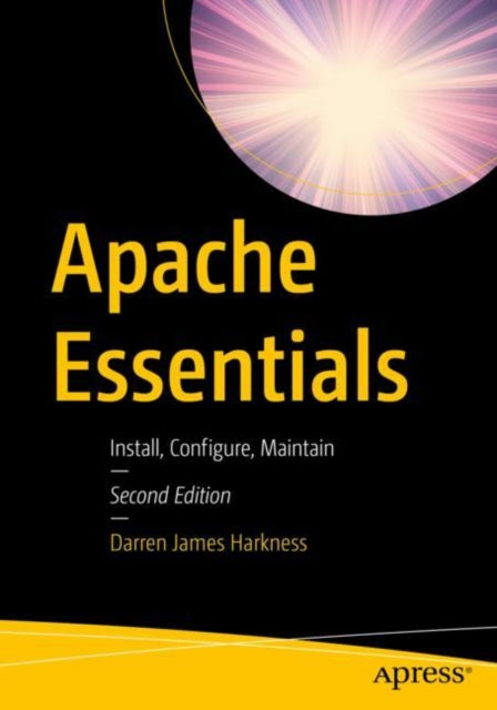 Book cover of: Apache Essentials. By: Darren James Harkness