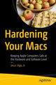 Book cover of: Hardening Your Macs. By: Jesus Vigo