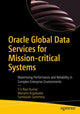 Book cover of: Oracle Global Data Services for Mission-critical Systems. By: Venkata Ravi Kumar Yenugula