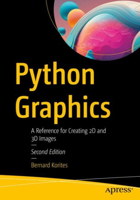 Book cover of: Python Graphics. By: B. J. Korites