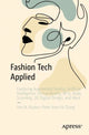 Book cover of: Fashion Tech Applied. By: Von Ruzive