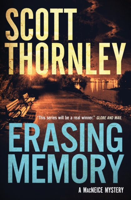 Book cover of: Erasing Memory. By: Scott Thornley