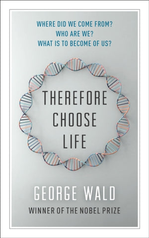 Therefore Choose Life