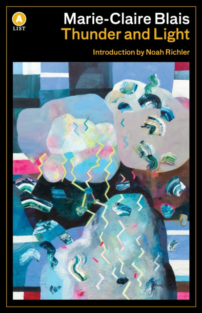 Book cover of: Thunder and Light. By: Marie-Claire Blais