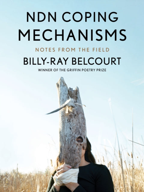 Book cover of: NDN Coping Mechanisms. By: Billy-Ray Belcourt