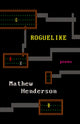 Book cover of: Roguelike. By: Mathew Henderson