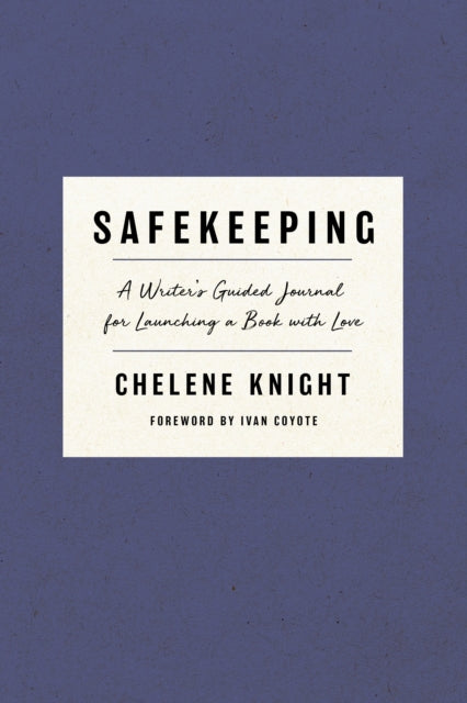 Book cover of: Safekeeping. By: Chelene Knight