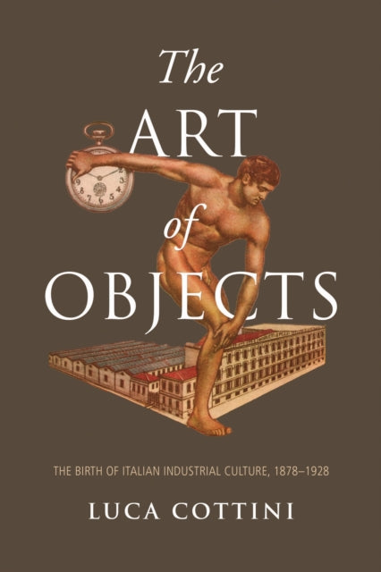 Book cover of: Art of Objects. By: Luca Cottini