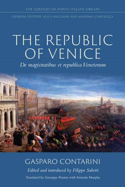 Book cover of: Republic of Venice. By: Gasparo Contarini