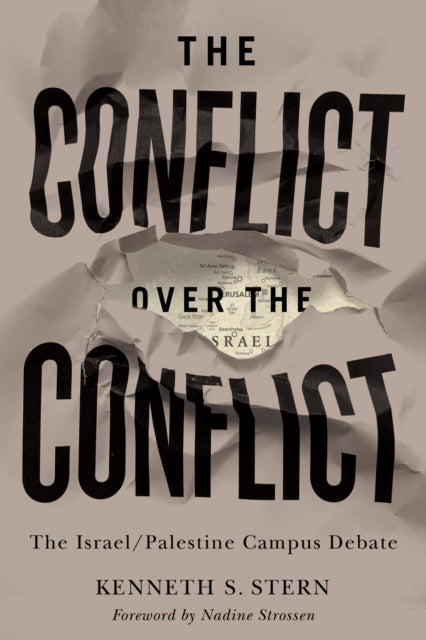 Book cover of: Conflict Over the Conflict. By: Kenneth S. Stern