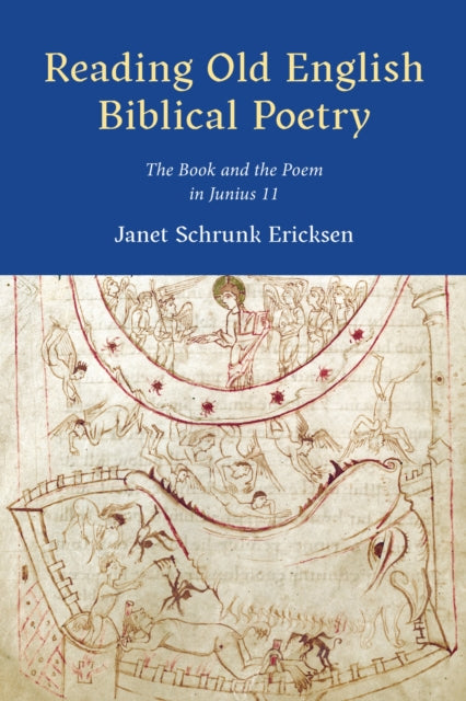 Book cover of: Reading Old English Biblical Poetry. By: Janet Schrunk Eriksen