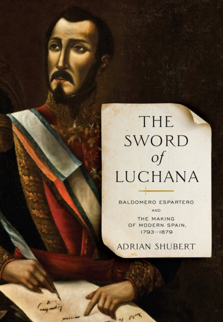 Book cover of: Sword of Luchana. By: Adrian Shubert