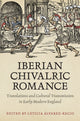 Book cover of: Iberian Chivalric Romance. By: Leticia Alvarez-Recio