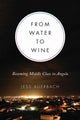 Book cover of: From Water to Wine. By: Jess Auerbach