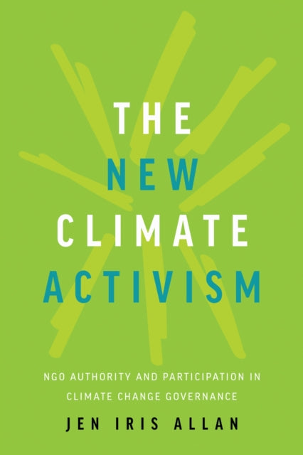 Book cover of: New Climate Activism. By: Jen Allan