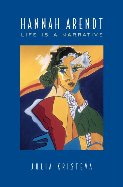 Book cover of: Hannah Arendt. By: Julia Kristeva
