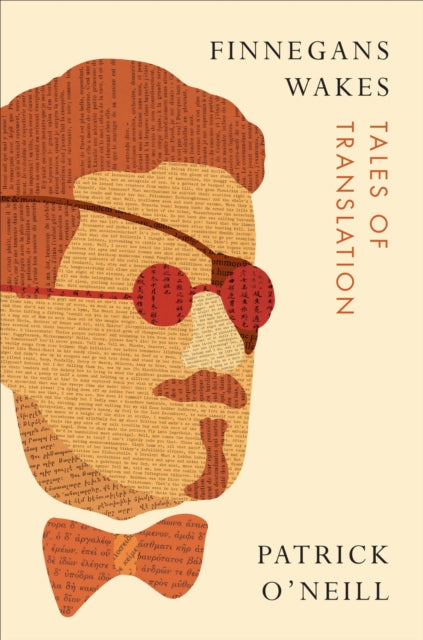 Book cover of: Finnegans Wakes. By: Patrick O'Neill