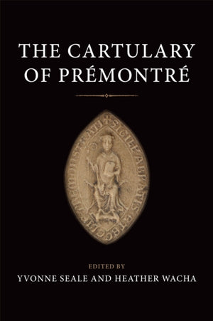 The Cartulary of Premontre