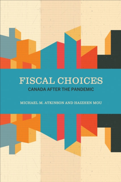 Book cover of: Fiscal Choices