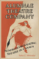 Book cover of: Alumnae Theatre Company