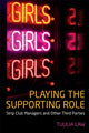Book cover of: Playing the Supporting Role. By: Tuulia Law