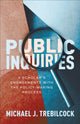 Book cover of: Public Inquiries. By: Michael J. Trebilcock
