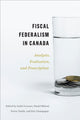 Book cover of: Fiscal Federalism in Canada. By: André Lecours