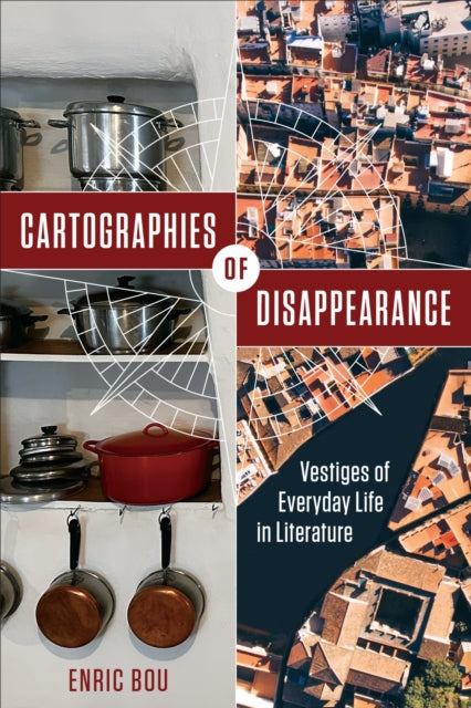 Book cover of: Cartographies of Disappearance