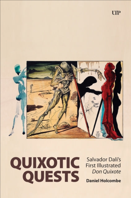 Book cover of: Quixotic Quests. By: Daniel Holcombe