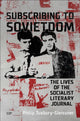 Book cover of: Subscribing to Sovietdom. By: Philip Tuxbury-Gleissner