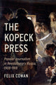 Book cover of: Kopeck Press. By: Felix Cowan