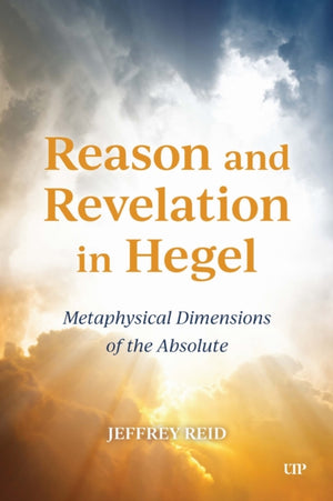 Reason and Revelation in Hegel