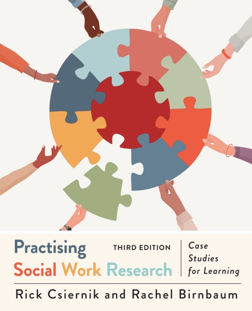 Book cover of: Practising Social Work Research. By: Rick Csiernik