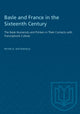 Book cover of: Basle and France in the Sixteenth Century. By: BIETENHOLZ