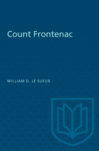 Book cover of: Count Frontenac. By: L. E. SUEUR