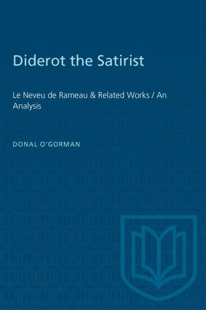 Book cover of: Diderot the Satirist. By: O'GORMAN