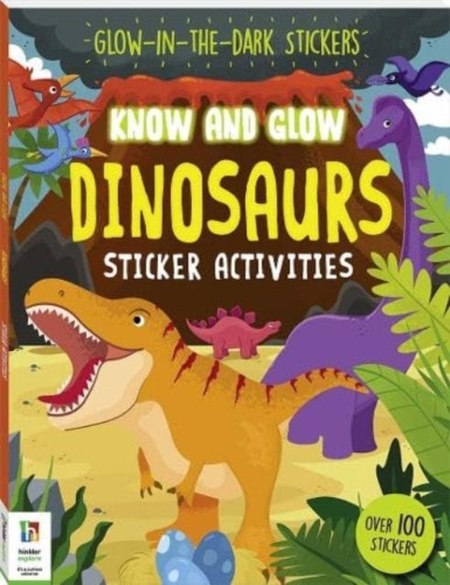Book cover of: Know and Glow: Dinosaurs