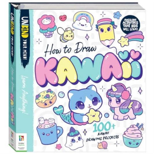 Book cover of: Unbind Your Mind How to Draw Kawaii