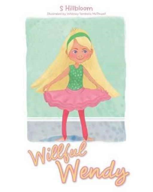 Book cover of: Willful Wendy