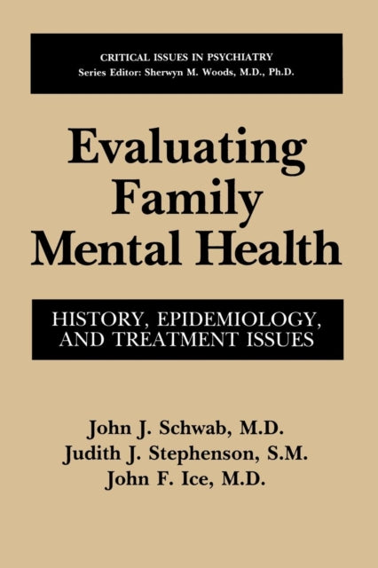 Book cover of: Evaluating Family Mental Health. By: John J. Schwab