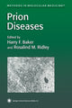 Book cover of: Prion Diseases. By: Harry F. Baker