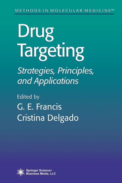 Book cover of: Drug Targeting. By: G. E. Francis
